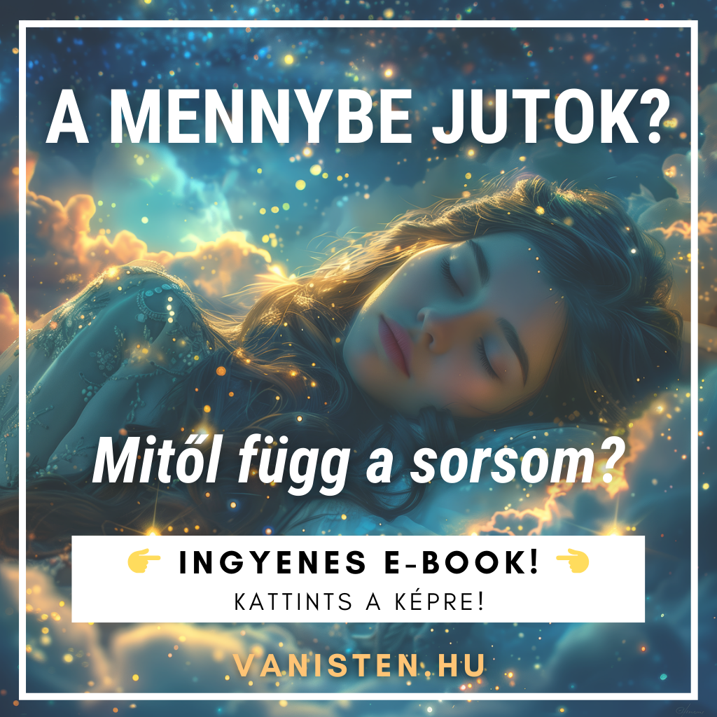 A Mennybe jutok? c. e-könyvhöz kattints a linkre!